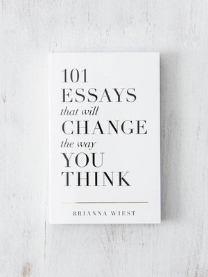 101 Essays That Will Change The Way You Think Book by Charvera