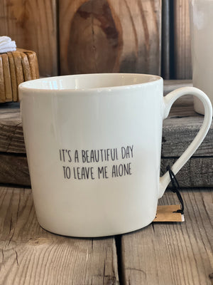 Leave Me Alone Mug