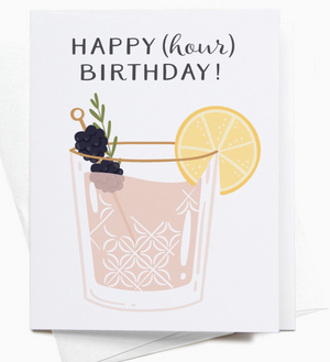 Happy (Hour) Birthday! Cocktail Greeting Card