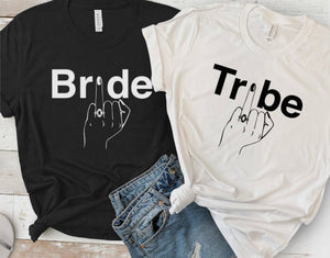 Bride Tribe T-Shirts (pre-order)